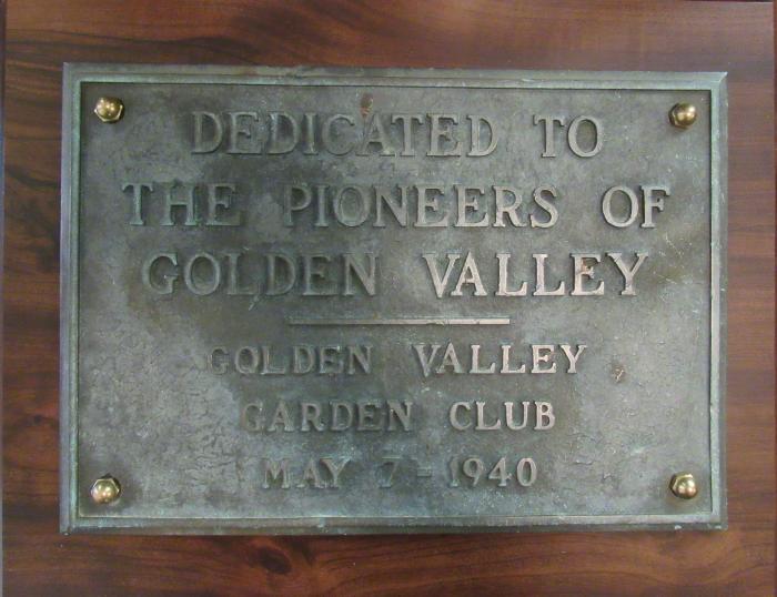 Plaque Dedicated to the Golden Valley Pioneers