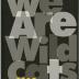 We Are Wildcats 2013