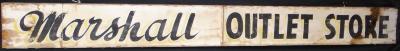 "Marshall Outlet" Store Sign
