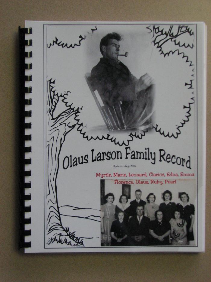 Olaus Larson Family Record