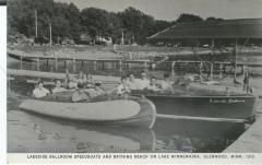 Lakeside Ballroom Speedboats and Bathing Beach on Lake Minnewaska, Glenwood, Minn.