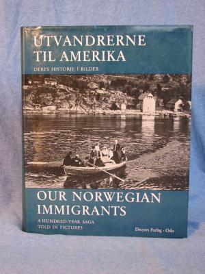 Our Norwegian Immigrants