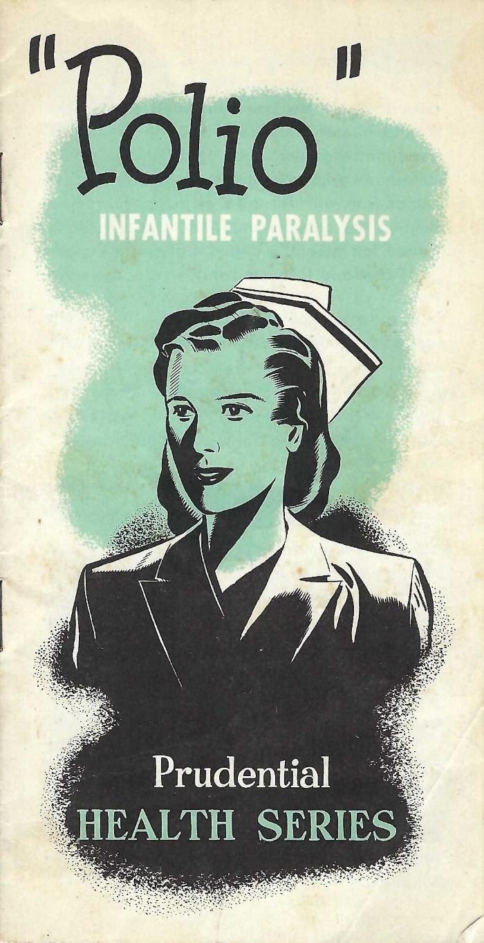 "Polio" Infantile Paralysis