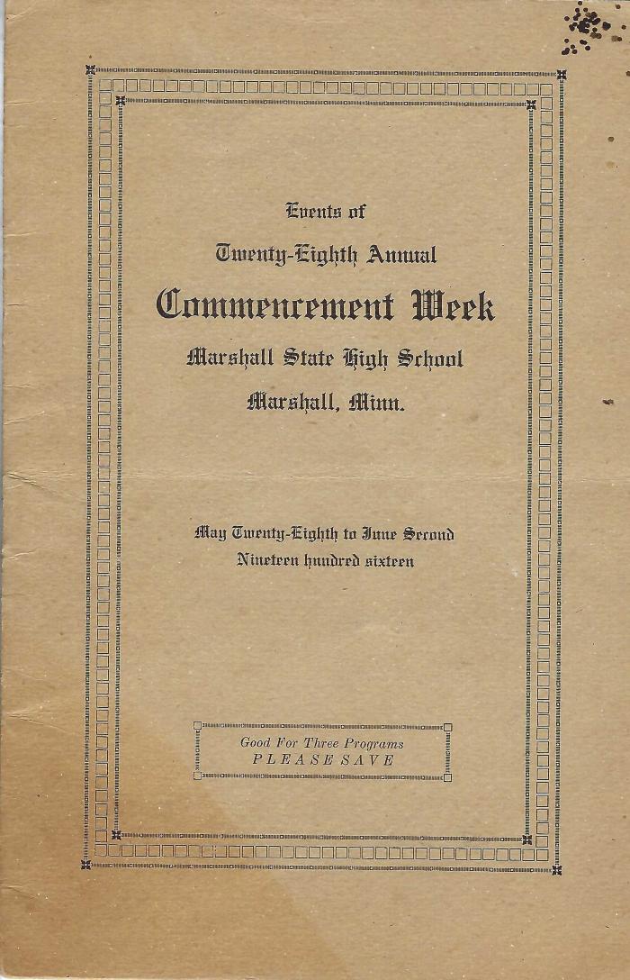 Events of Twenty Eighth Annual Commencement Week, Marshall High School, May 28-June 2, 1916