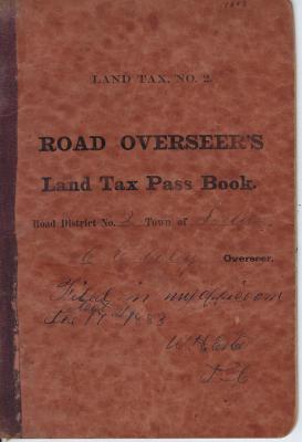 Road Overseer's Land Tax Pass Book, Sodus Township, 1883