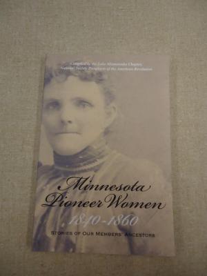 Minnesota Pioneer Women 1840-1860