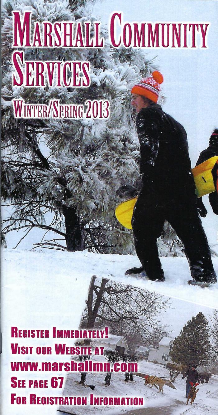 Marshall Community Services Catalog, Winter/Spring. 2013