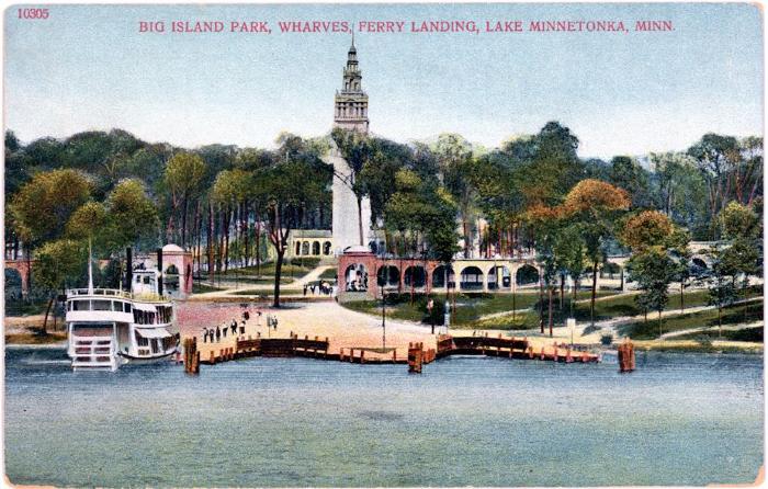 10305.  Big Island Park, Wharves, Ferry Landing, Lake Minnetonka, Minn.