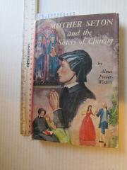 Mother Seton and the Sisters of Charity