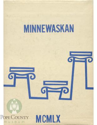 Glenwood High School 1960 yearbook "Minnewaskan" Glenwood, Minnesota