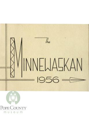 Glenwood High School 1956 yearbook "Minnewaskan" Glenwood, Minnesota