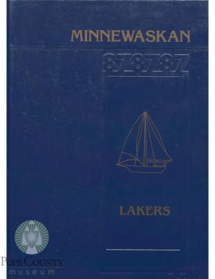 Glenwood High School 1987 yearbook "Minnewaskan" Glenwood, Minnesota