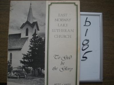 East Norway Lake Lutheran Church, To God Be the Glory: 1875-1975