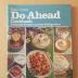 Betty Crocker's Do-Ahead Cookbook, 1975