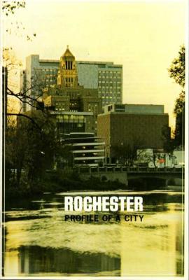 Rochester: Profile of a City