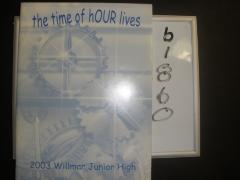 The Time of Hour Lives, 2003 Willmar Junior High
