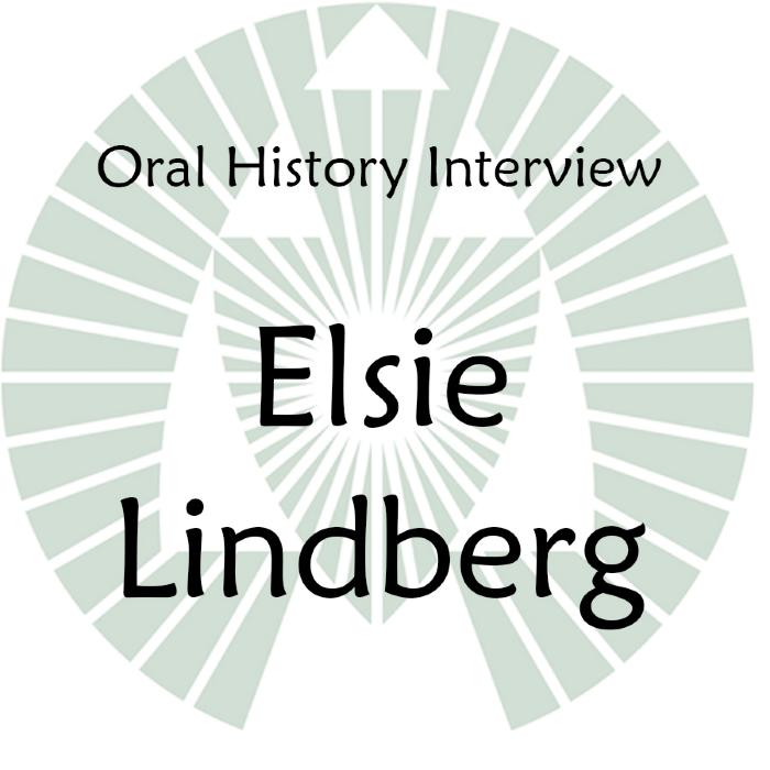 Oral History Interview with Elsie Lindberg