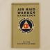 "Air Raid Warden Handbook"