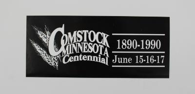 Bumper sticker, Centennial, Comstock, Minnesota 
