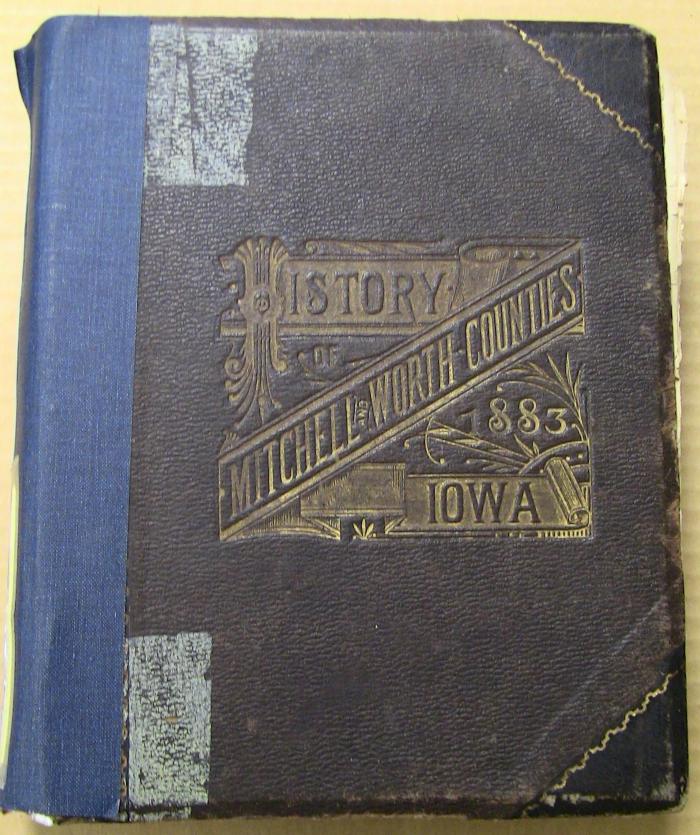 History of Mitchell and Worth Counties, Iowa