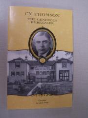 Cy Thomson The Generous Embezzler 