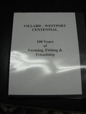 Villard - Westport - Centennial: 100 Years of Farming, Fishing & Friendship