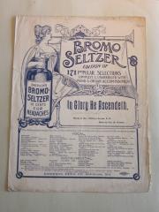 Bromo-seltzer Edition of In Glory He Ascendeth
