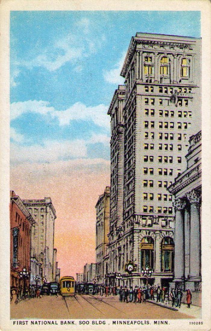 First National Bank, Soo Bldg, Minneapolis, Minn