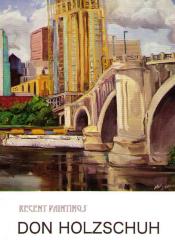 Recent Paintings Don Holzschuh