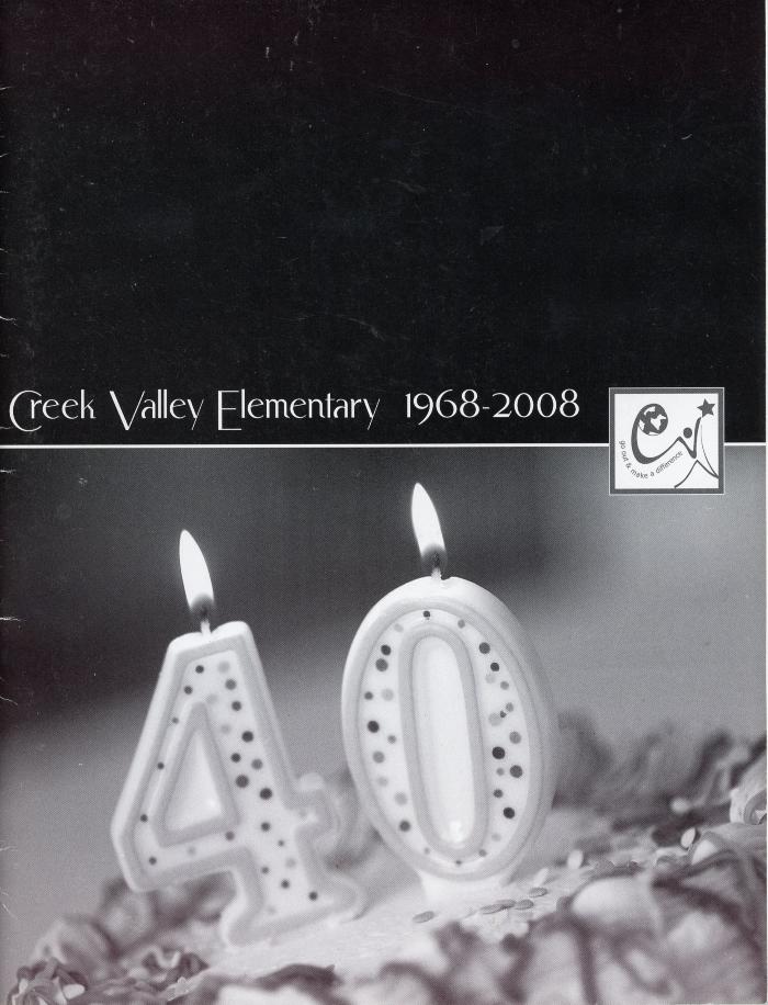 Creek Valley Elementary: 1968-2008