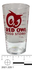 Measuring Glass, Red Owl
