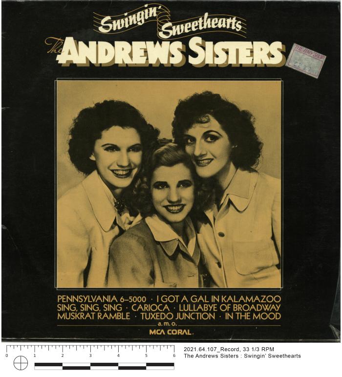 The Andrews Sisters : Swingin' Sweethearts