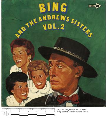 Bing [Crosby] and the Andrews Sisters, Vol. 2