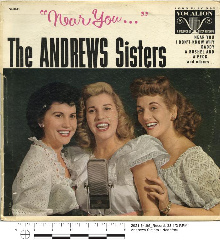 The Andrews Sisters : Near You