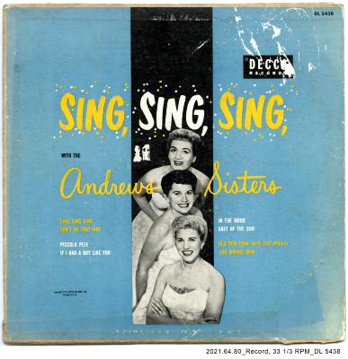 Andrews Sisters : Sing, Sing, Sing!