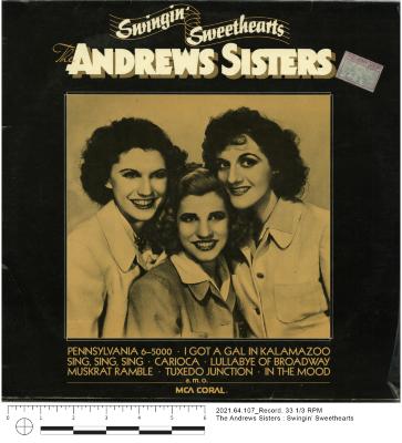 The Andrews Sisters : Swingin' Sweethearts
