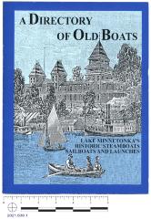 A directory of old boats : Lake Minnetonka's historic steamboats, sailboats and launches / by Scott D. McGinnis