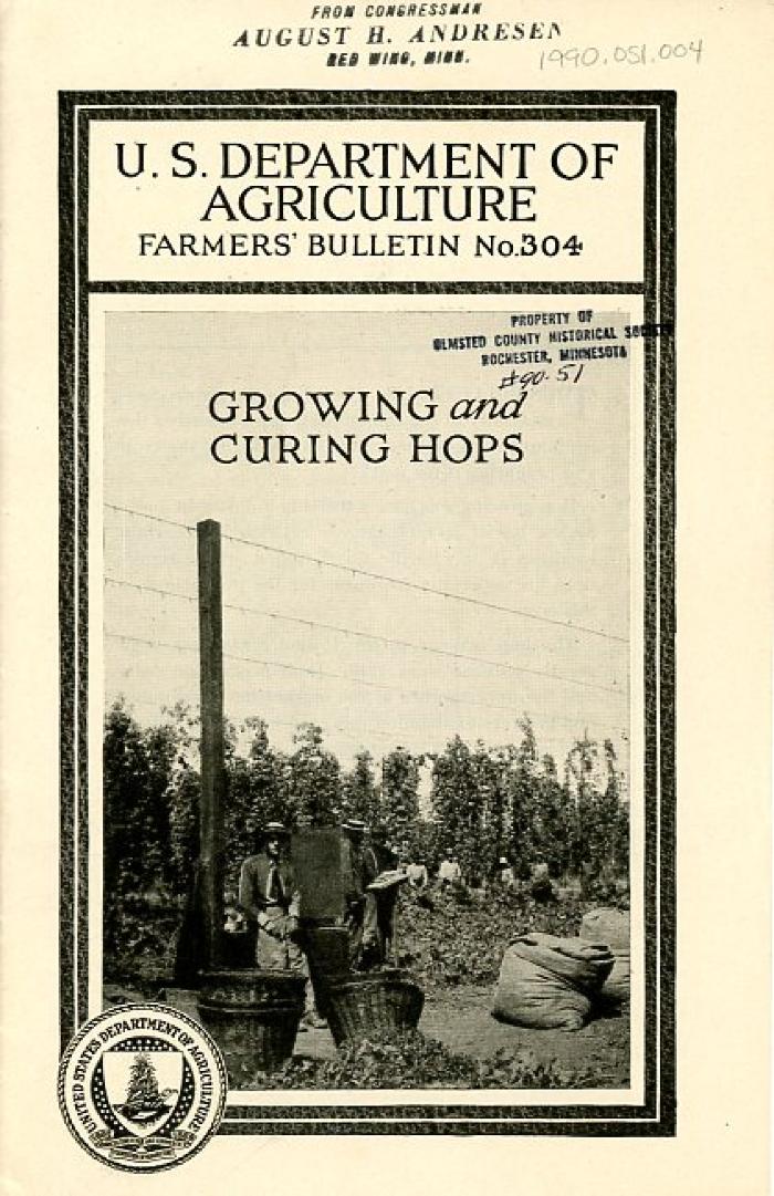 Farmers' Bulletin No. 304: Growing and Curing Hops 