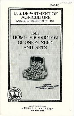 Farmers' Bulletin No. 434: The Home Production of Onion Seed and Sets