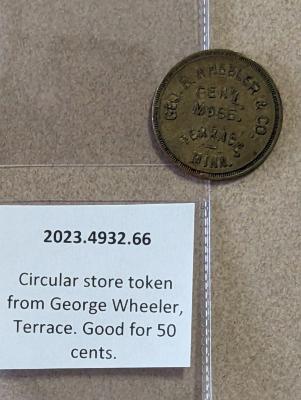 Store Token from George, R Wheeler & Co., Terrace, Minnesota