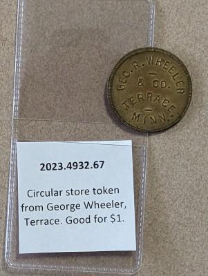Store Token from George, R Wheeler & Co., Terrace, Minnesota
