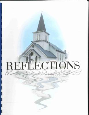 Reflections, Memories of Bear Creek Evangelical Lutheran Church 