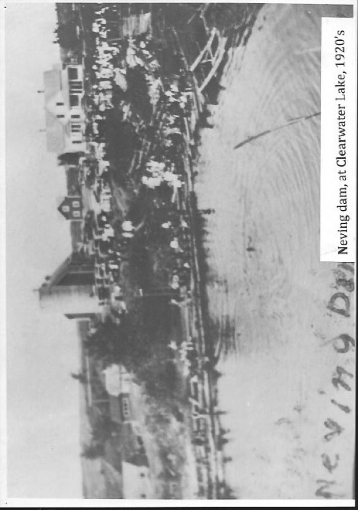 Neving Dam, Clearwater Lake, 1920's
