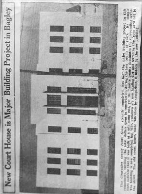 New Courthouse of Clearwater County, WPA major project, 1937