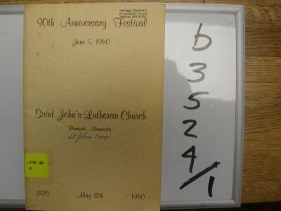 90th Anniversary Festival St Johns Lutheran  Church 1870-1960 June 5, 1960