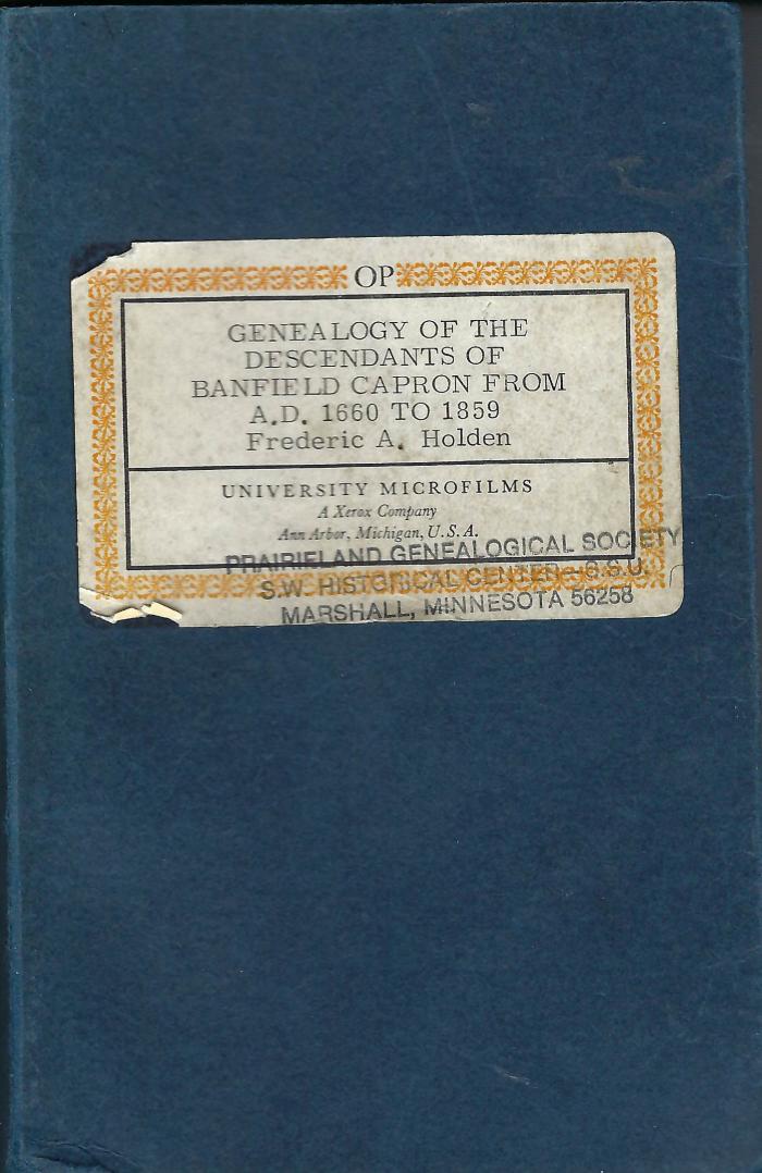 Genealogy of the Descendants of Banfield Capron From A.D. 1660 to 1859