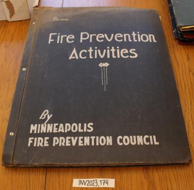 Fire Prevention Activities by Minneapolis Fire Prevention Council Scrapbook