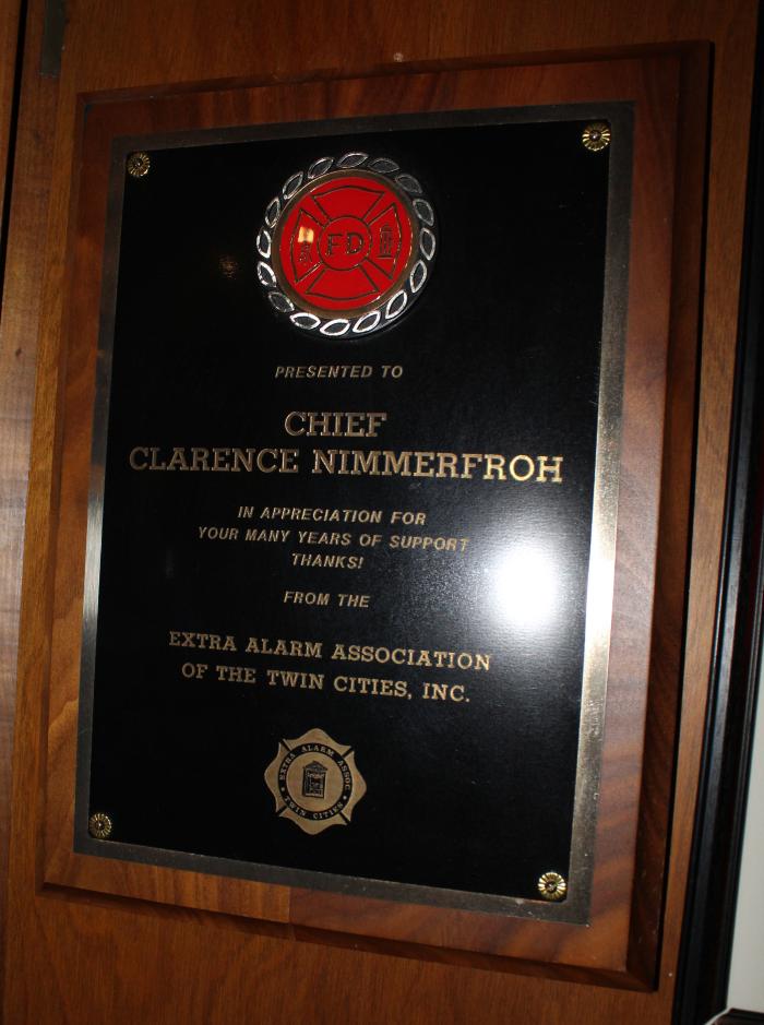 Appreciation Award for Chief Clarence Nimmerfroh from the Extra Alarm Association of the Twin Cities, Inc. 