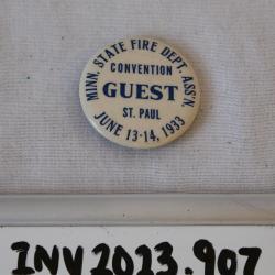 Minnesota Fire Dept. Association Convention Button St. Paul 1933