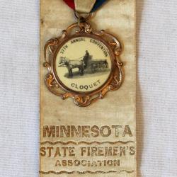 Minnesota State Fire Department Association Annual Conference Delegate Badge Cloquet 
